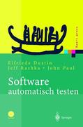 Dustin / Paul / Rashka |  Software automatisch testen | Buch |  Sack Fachmedien