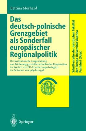 Morhard |  Das deutsch-polnische Grenzgebiet als Sonderfall europäischer Regionalpolitik | Buch |  Sack Fachmedien