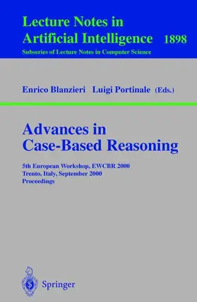 Portinale / Blanzieri |  Advances in Case-Based Reasoning | Buch |  Sack Fachmedien