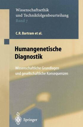 Bartram / Fey / Beckmann |  Humangenetische Diagnostik | Buch |  Sack Fachmedien
