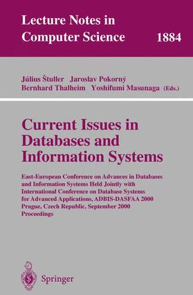 Stuller / Masunaga / Pokorny | Current Issues in Databases and Information Systems | Buch | 978-3-540-67977-6 | sack.de