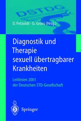 Petzoldt / Gross |  Diagnostik und Therapie sexuell übertragbarer Krankheiten | Buch |  Sack Fachmedien