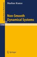 Kunze |  Non-Smooth Dynamical Systems | Buch |  Sack Fachmedien