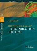 Zeh |  The Physical Basis of The Direction of Time | eBook | Sack Fachmedien