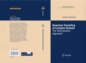 Ankerhold |  Quantum Tunneling in Complex Systems | eBook | Sack Fachmedien