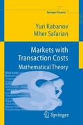 Kabanov / Safarian |  Markets with Transaction Costs | eBook | Sack Fachmedien