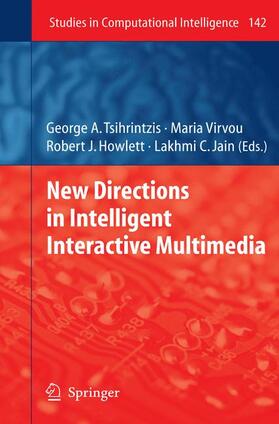 Virvou / Tsihrintzis | New Directions in Intelligent Interactive Multimedia | Buch | 978-3-540-68126-7 | sack.de