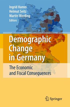 Hamm / Werding / Seitz | Demographic Change in Germany | Buch | 978-3-540-68135-9 | sack.de