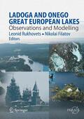 Rukhovets / Filatov |  Ladoga and Onego - Great European Lakes | eBook | Sack Fachmedien