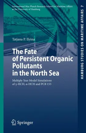 Ilyina |  The Fate of Persistent Organic Pollutants in the North Sea | Buch |  Sack Fachmedien