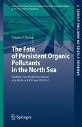 Ilyina |  The Fate of Persistent Organic Pollutants in the North Sea | Buch |  Sack Fachmedien