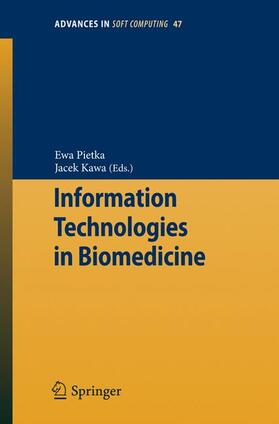 Kawa / Pietka | Information Technologies in Biomedicine | Buch | 978-3-540-68167-0 | sack.de