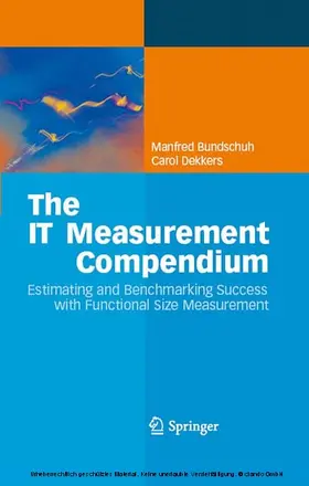 Bundschuh / Dekkers | The IT Measurement Compendium | E-Book | sack.de