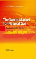 Gilardoni |  The World Market for Natural Gas | eBook | Sack Fachmedien
