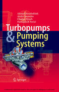Nourbakhsh / Jaumotte / Hirsch |  Turbopumps and Pumping Systems | eBook | Sack Fachmedien
