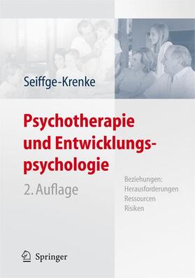 Seiffge-Krenke | Psychotherapie und Entwicklungspsychologie | Buch | 978-3-540-68290-5 | sack.de