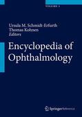 Schmidt-Erfurth / Kohnen |  Encyclopedia of Ophthalmology | Buch |  Sack Fachmedien