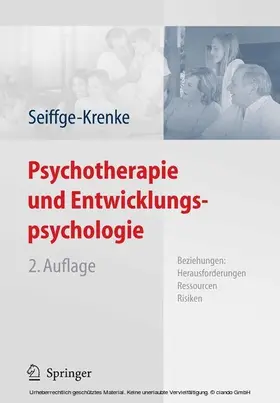 Seiffge-Krenke |  Psychotherapie und Entwicklungspsychologie | eBook | Sack Fachmedien