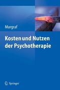 Margraf |  Kosten und Nutzen der Psychotherapie | eBook | Sack Fachmedien