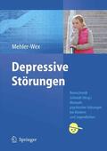 Mehler-Wex |  Depressive Störungen | eBook | Sack Fachmedien