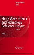 Horie |  Shock Wave Science and Technology Reference Library, Vol. 2 | eBook | Sack Fachmedien