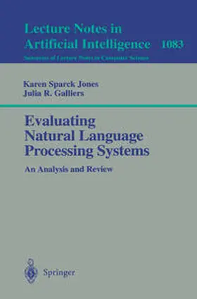 Sparck Jones / Galliers | Evaluating Natural Language Processing Systems | E-Book | www.sack.de