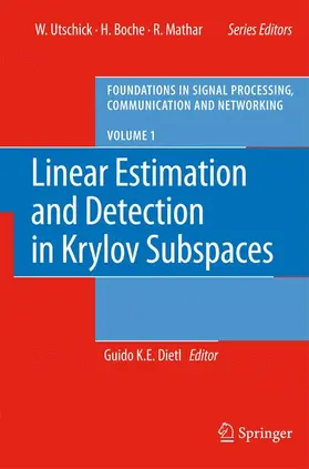 Dietl |  Linear Estimation and Detection in Krylov Subspaces | Buch |  Sack Fachmedien