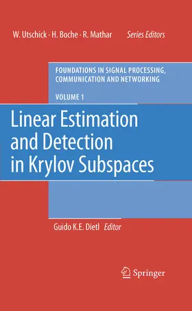 Dietl |  Linear Estimation and Detection in Krylov Subspaces | eBook | Sack Fachmedien