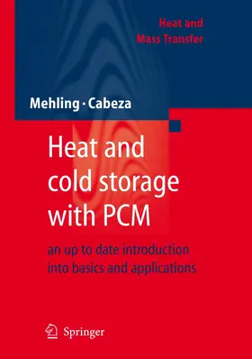 Mehling / Cabeza | Heat and cold storage with PCM | Buch | 978-3-540-68556-2 | sack.de