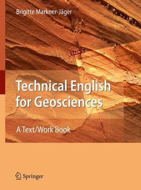Markner-Jäger |  Technical English for Geosciences | Buch |  Sack Fachmedien