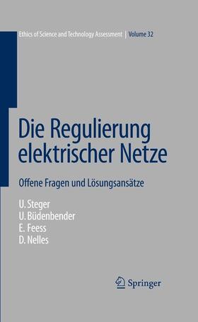 Steger / Büdenbender / Feess | Die Regulierung elektrischer Netze | E-Book | sack.de