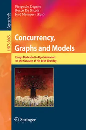 Degano / de Nicola / Meseguer | Concurrency, Graphs and Models | E-Book | sack.de
