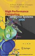 Bönisch / Tiyyagura / Furui |  High Performance Computing on Vector Systems 2006 | eBook | Sack Fachmedien