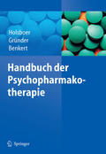 Holsboer / Gründer / Benkert |  Handbuch der Psychopharmakotherapie | eBook | Sack Fachmedien