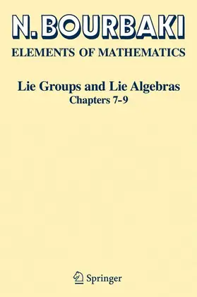 Bourbaki |  Lie Groups and Lie Algebras | Buch |  Sack Fachmedien