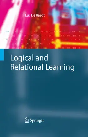 De Raedt |  Logical and Relational Learning | eBook | Sack Fachmedien