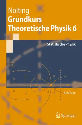 Nolting |  Grundkurs Theoretische Physik 6 | eBook | Sack Fachmedien