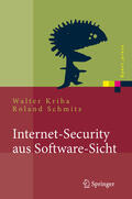 Kriha / Schmitz |  Internet-Security aus Software-Sicht | eBook | Sack Fachmedien