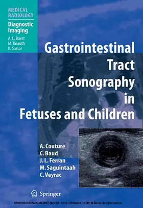 Couture / Baud / Ferran |  Gastrointestinal Tract Sonography in Fetuses and Children | eBook | Sack Fachmedien