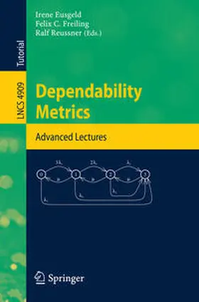 Eusgeld / Freiling / Reussner | Dependability Metrics | E-Book | sack.de