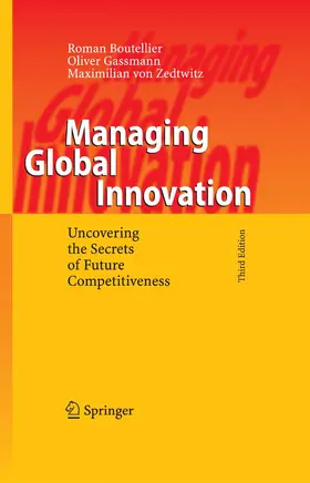 Boutellier / Gassmann / von Zedtwitz |  Managing Global Innovation | eBook | Sack Fachmedien