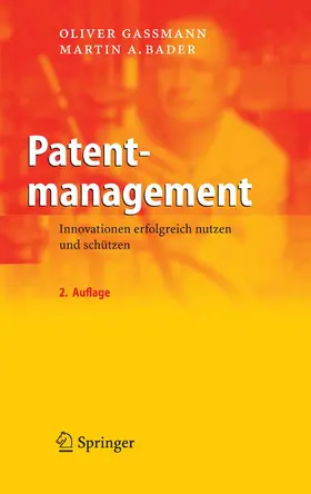 Gassmann / Bader |  Patentmanagement | eBook | Sack Fachmedien