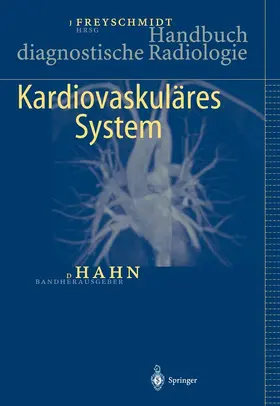 Hahn / Freyschmidt |  Handbuch diagnostische Radiologie | eBook | Sack Fachmedien