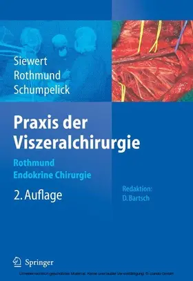 Rothmund |  Praxis der Viszeralchirurgie | eBook | Sack Fachmedien