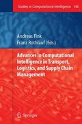 Rothlauf / Fink |  Advances in Computational Intelligence in Transport, Logistics, and Supply Chain Management | Buch |  Sack Fachmedien