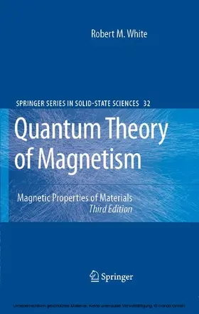 White | Quantum Theory of Magnetism | E-Book | www.sack.de