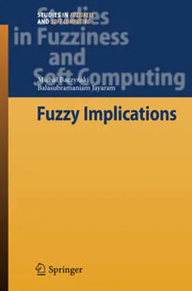 Baczynski / Baczynski / Jayaram |  Fuzzy Implications | eBook | Sack Fachmedien