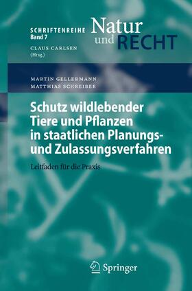 Gellermann / Schreiber | Schutz wildlebender Tiere und Pflanzen in staatlichen Planungs- und Zulassungsverfahren | E-Book | sack.de