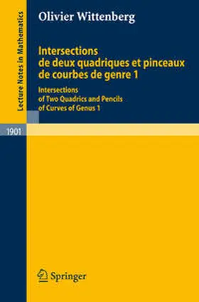 Wittenberg | Intersections de deux quadriques et pinceaux de courbes de genre 1 | E-Book | www.sack.de