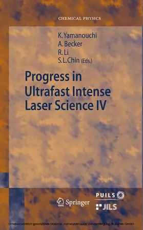 Becker / Yamanouchi / Li | Progress in Ultrafast Intense Laser Science | E-Book | sack.de